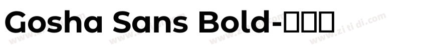 Gosha Sans Bold字体转换